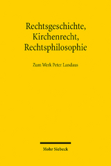 Rechtsgeschichte, Kirchenrecht, Rechtsphilosophie - 