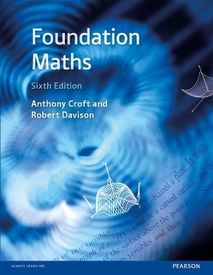 MyMathLabGlobal with Pearson eText - Instant Access - for Croft Foundation Maths - Anthony Croft, Robert Davison