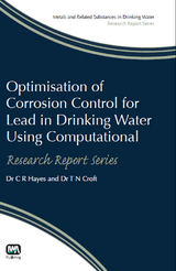 Optimisation of Corrosion Control for Lead in Drinking Water Using Computational Modelling Techniques -  T. N. Croft,  D. Wood,  J. Funk,  Colin Hayes,  Corine Houtman,  Ron van der Oost,  M. Sobsey,  H.David Stensel,  S. E. Strand,  D. Wait