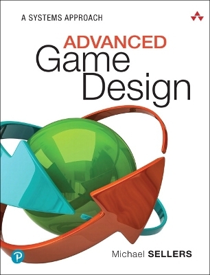 Advanced Game Design - Michael Sellers