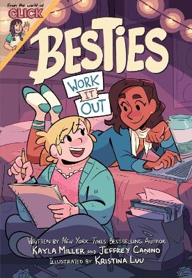 Besties: Work It Out - Kayla Miller, Jeffrey Canino