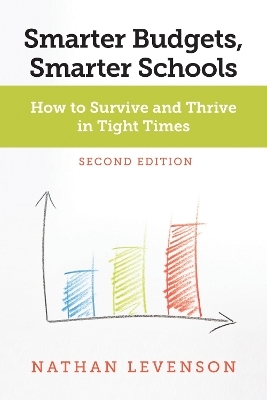 Smarter Budgets, Smarter Schools - Nathan Levenson