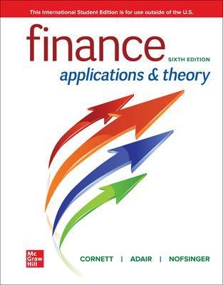 Finance: Applications and Theory ISE - Marcia Cornett, Troy Adair, John Nofsinger