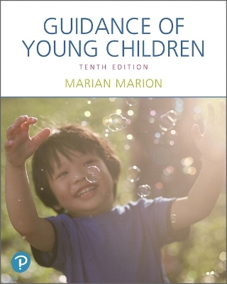 Guidance of Young Children, with Enhanced Pearson eText -- Access Card Package - Marian Marion