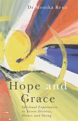 Hope and Grace -  Monika Renz