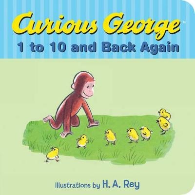 Curious George's 1 To 10 And Back Again