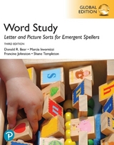 Word Study: Letter and Picture Sorts for Emergent Spellers, Global Edition, 3rd edition - Johnston, Francine; Invernizzi, Marcia; Bear, Donald; Templeton, Shane