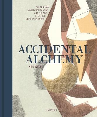 Accidental Alchemy - Neil Wells