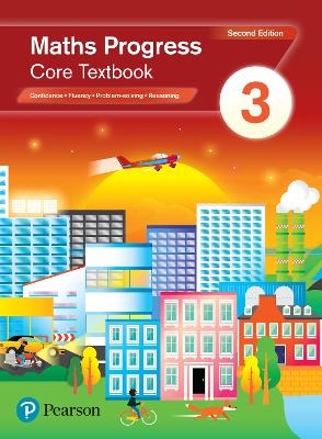 Maths Progress Second Edition Core Textbook 3 - Katherine Pate, Naomi Norman