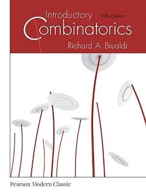 Introductory Combinatorics (Classic Version) - Richard Brualdi