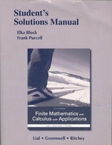 Student's Solutions Manual for Finite Mathematics and Calculus with Applications - Lial, Margaret; Greenwell, Raymond; Ritchey, Nathan