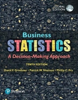 Business Statistics, Global Edition - Groebner, David; Shannon, Patrick; Fry, Phillip