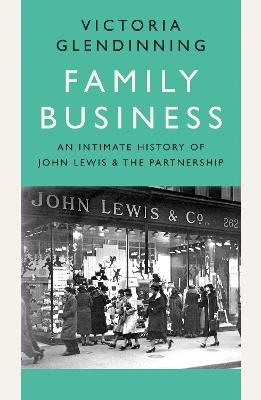 Family Business - Victoria Glendinning