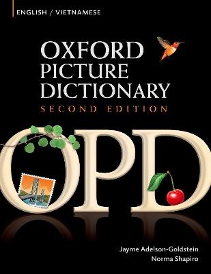 Oxford Picture Dictionary Second Edition: English-Vietnamese Edition - 