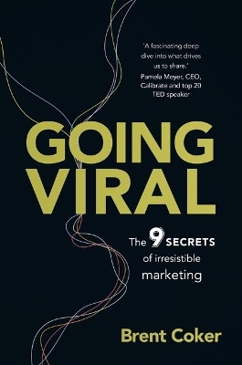 Going Viral - Brent Coker