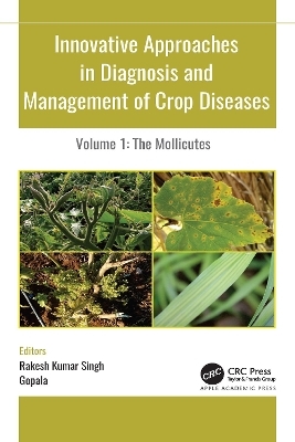 Innovative Approaches in Diagnosis and Management of Crop Diseases - 