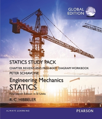 Engineering Mechanics: Statics, Study Pack, SI Edition - Russell Hibbeler