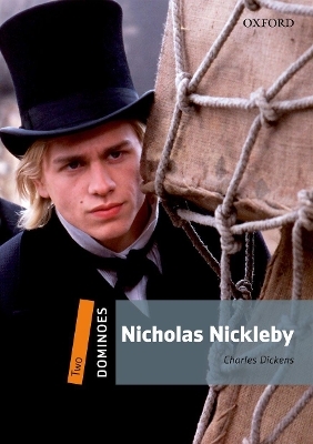 Dominoes: Two: Nicholas Nickleby - Charles Dickens