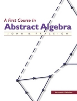 First Course in Abstract Algebra, A - Fraleigh, John