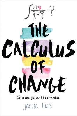 The Calculus of Change - Jessie Hilb