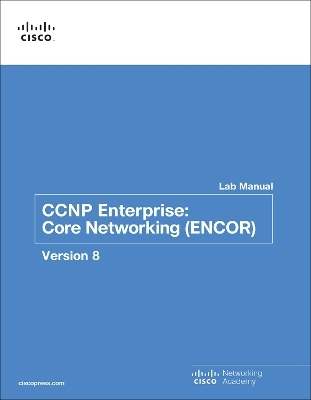 CCNP Enterprise -  Cisco Networking Academy