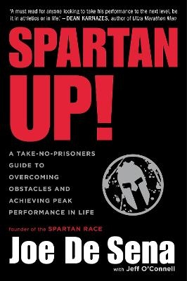 Spartan Up! - Joe De Sena