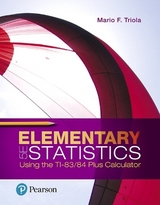 Elementary Statistics Using the TI-83/84 Plus Calculator - Triola, Mario