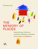 The Memory of Places - Kristine Alex