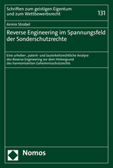 Reverse Engineering im Spannungsfeld der Sonderschutzrechte - Armin Strobel