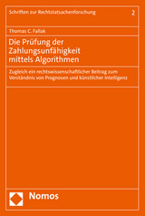 Die Prüfung der Zahlungsunfähigkeit mittels Algorithmen - Thomas C. Fallak