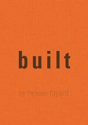 Built - Valerio Olgiati