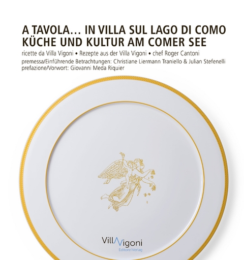 A tavola in Villa sul Lago di Como | Küche und Kultur am Comer See - 