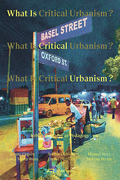 What Is Critical Urbanism? - 