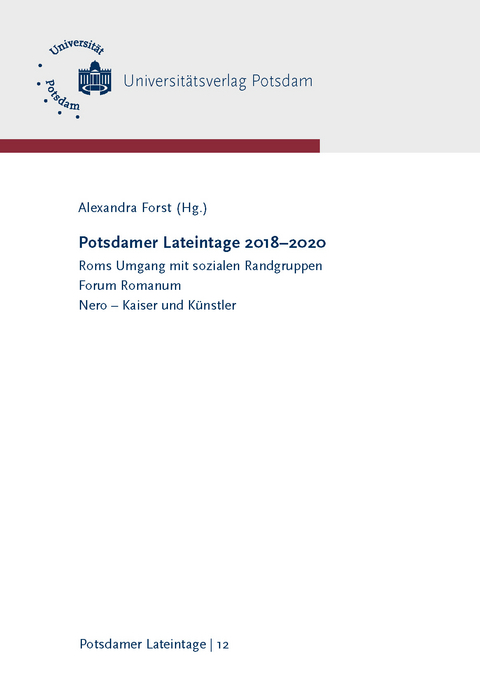 Potsdamer Lateintage 2018–2020 - Nicola Hömke, Meike Rühl, Jon Albers, Filippo Carlà-Uhink, Jan Reimann, Holger Sonnabend