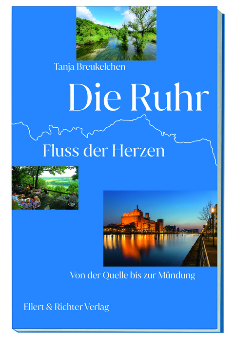 Die Ruhr - Tanja Breukelchen