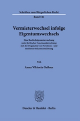 Vermieterwechsel infolge Eigentumswechsels. - Anna Viktoria Gaßner