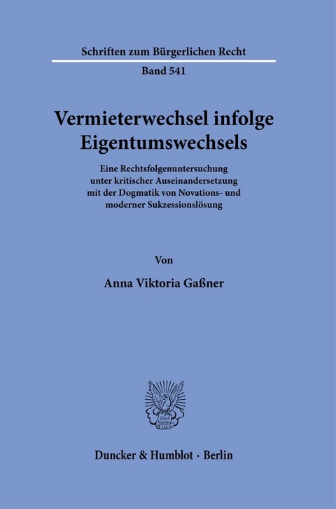 Vermieterwechsel infolge Eigentumswechsels. - Anna Viktoria Gaßner