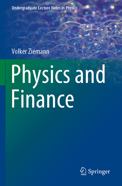 Physics and Finance - Volker Ziemann