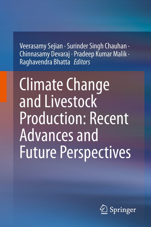 Climate Change and Livestock Production: Recent Advances and Future Perspectives - 