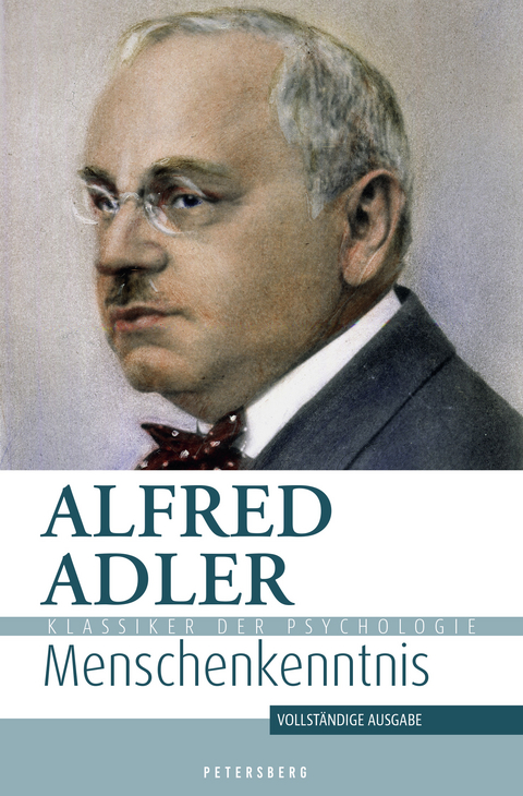 Menschenkenntnis - Alfred Adler