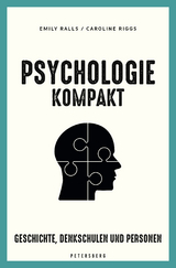 Psychologie kompakt - Emily Ralls, Caroline Riggs