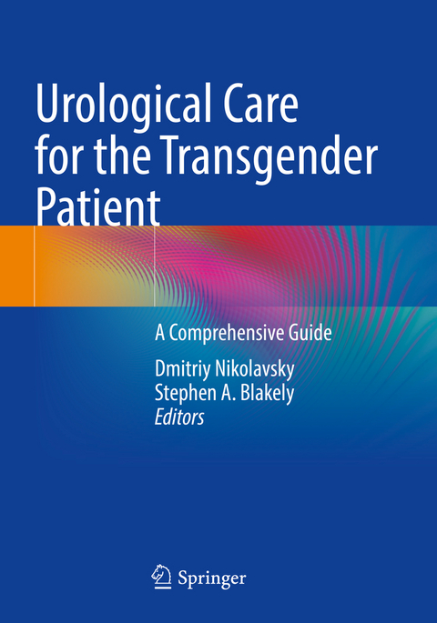 Urological Care for the Transgender Patient - 