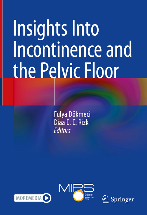 Insights Into Incontinence and the Pelvic Floor - 