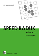 Speed Baduk, Volume 9 - Sung Rae Kim