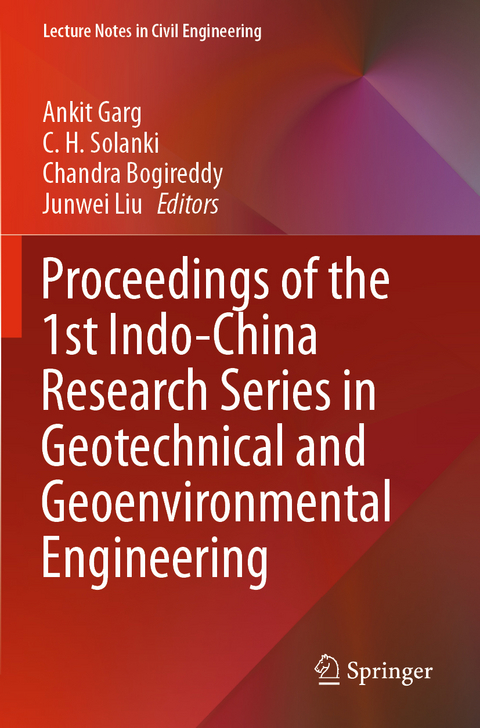 Proceedings of the 1st Indo-China Research Series in Geotechnical and Geoenvironmental Engineering - 