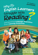 Why Do English Learners Struggle With Reading? - John J. Hoover, Leonard M. Baca, Janette Kettmann Klingner