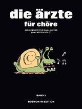 die ärzte für chöre, Band 2