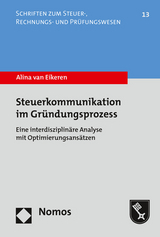 Steuerkommunikation im Gründungsprozess - Alina van Eikeren