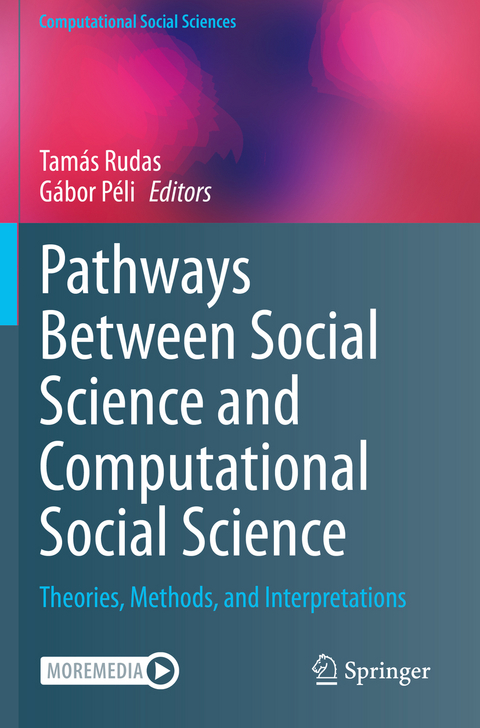 Pathways Between Social Science and Computational Social Science - 