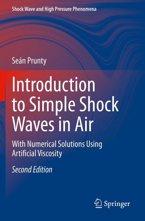 Introduction to Simple Shock Waves in Air - Seán Prunty